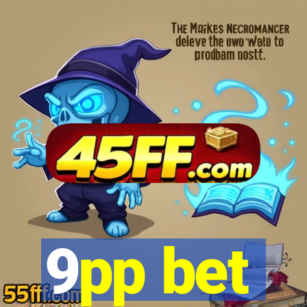 9pp bet
